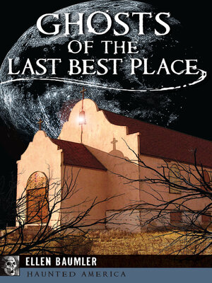 cover image of Ghosts of the Last Best Place